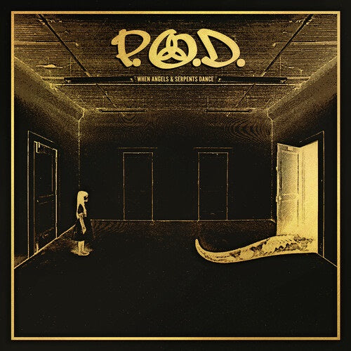 P.O.D. When Angels & Serpents Dance And POD New CD