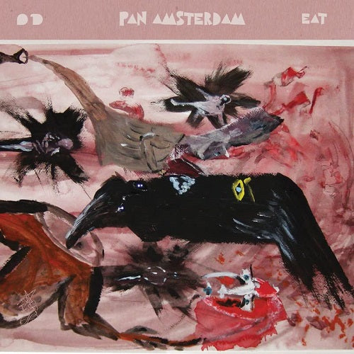 Pan Amsterdam Eat New CD