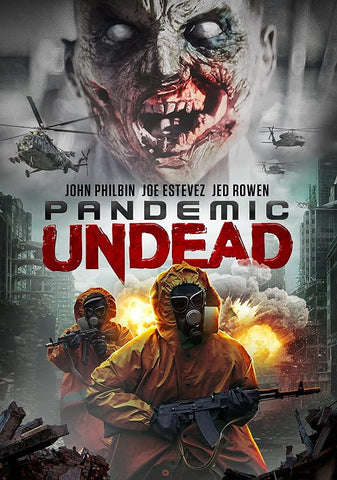 Pandemic Undead (John Philbin Joe Estevez Jed Rowen) New DVD
