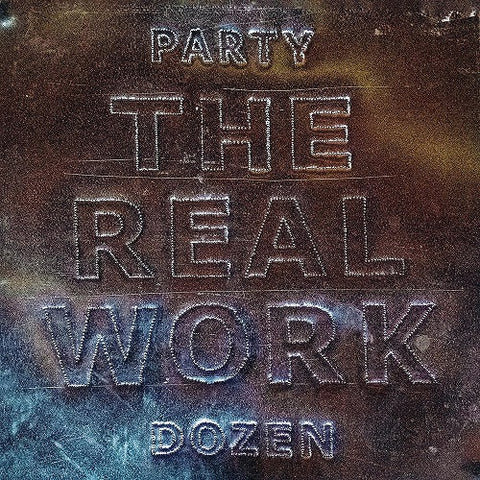 Party Dozen The Real Work New CD