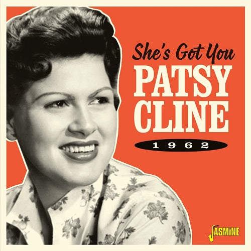 Patsy Cline She's Got You 1962 Shes New CD