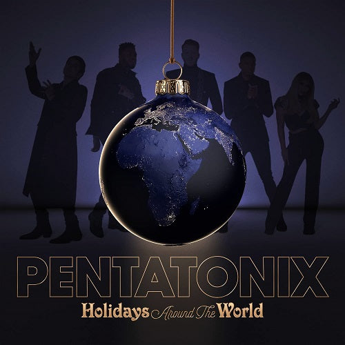 Pentatonix Holidays Around The World New CD