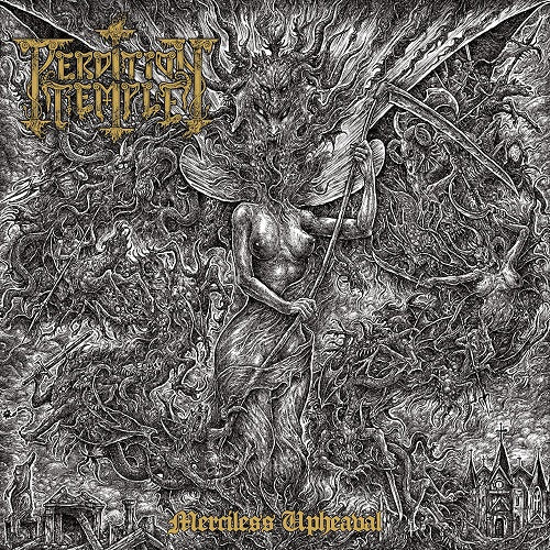 Perdition Temple Merciless Upheaval New CD