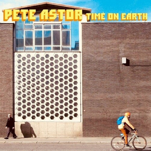 Pete Astor Time On Earth New CD