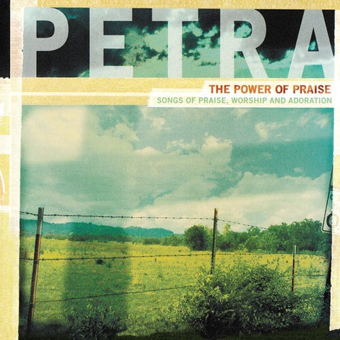 Petra The Power Of Praise New CD