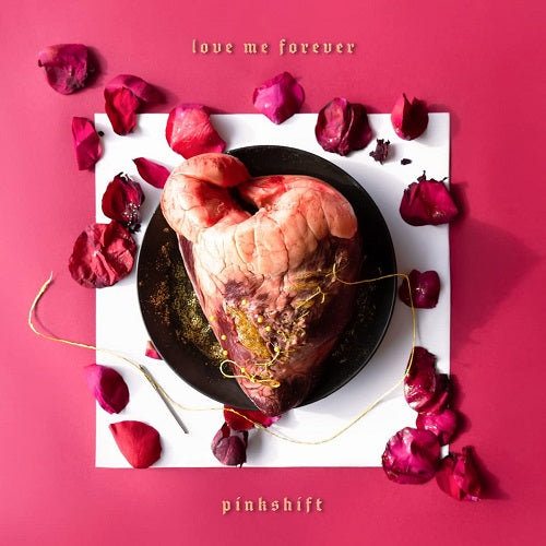 Pinkshift Love Me Forever New CD