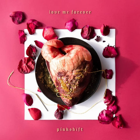 Pinkshift Love Me Forever New CD