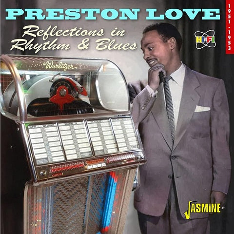 Preston Love Reflections In Rhythm & Blues 1951-1953 1951 1953 And New CD