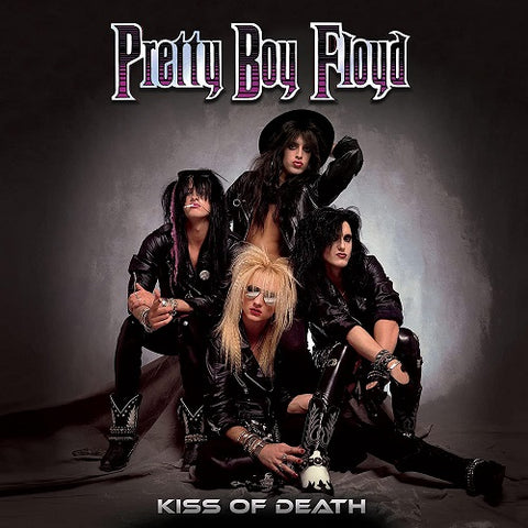 Pretty Boy Floyd Kiss Of Death New CD