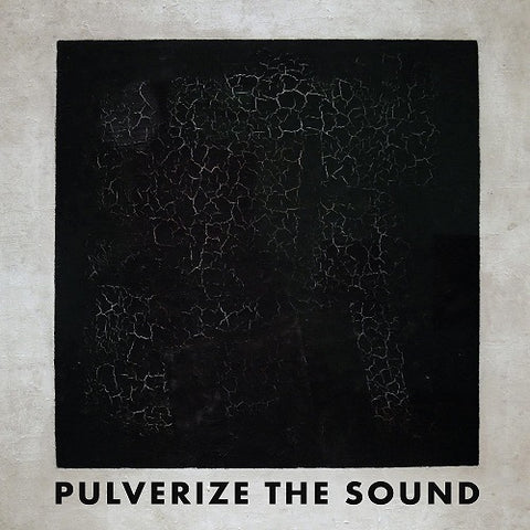 Pulverize the Sound BLACK New CD