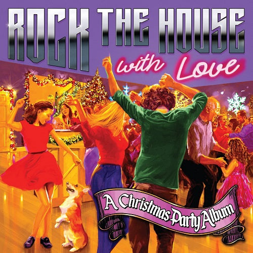 R Fells Foster Rock the House with Love A Christmas Party Album New CD