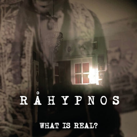 Rahypnos What Is Real New CD