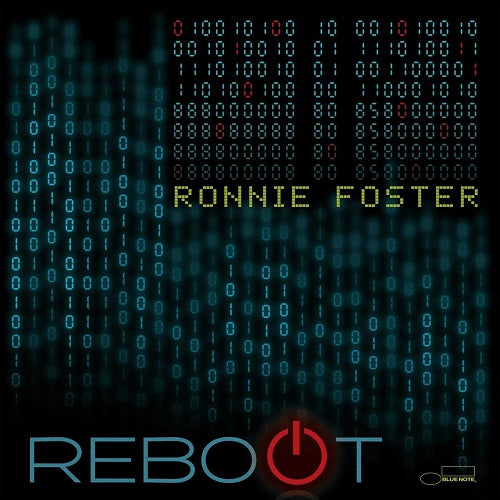 Ronnie Foster Reboot New CD