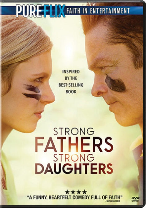 Strong Fathers Strong Daughters (Bart Johnson Robyn Lively David Barrera) DVD