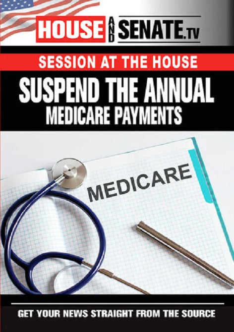 Suspend The Annual Medicare Payments (Marjorie Taylor Greene Nancy Pelosi) DVD