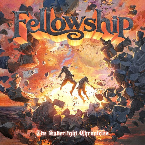 The Fellowship The Saberlight Chronicles New CD