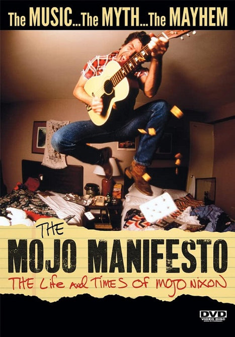 The Mojo Manifesto The Life And Times Of Mojo Nixon (Winona Ryder) & New DVD