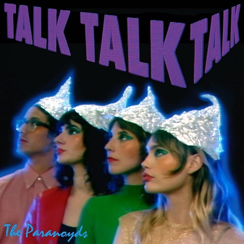 The Paranoyds Talk Talk Talk New CD