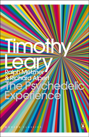 The Psychedelic Experience by Timothy Leary Ralph Metzner New Paperback Book