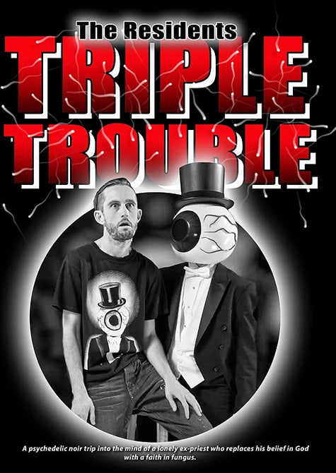 The Residents Present Triple Trouble New DVD