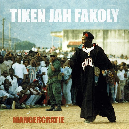 Tiken Jah Fakoly Mangecratie New CD