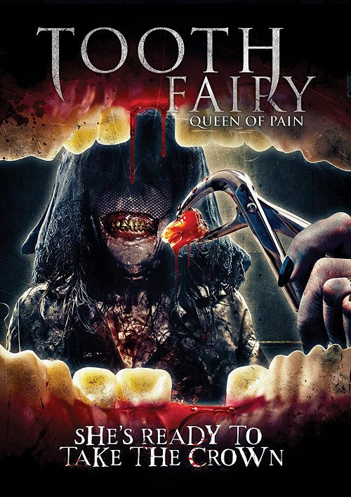 Tooth Queen Tooth Fairy Queen of Pain (Genna Loskutnikov Samantha Cull Paula Coiz ...