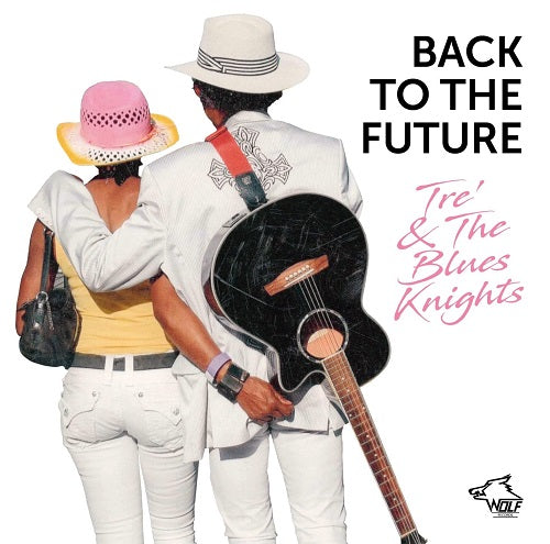 TRE HARDIMAN & THE BLUE NIGHTS Back To The Future And New CD