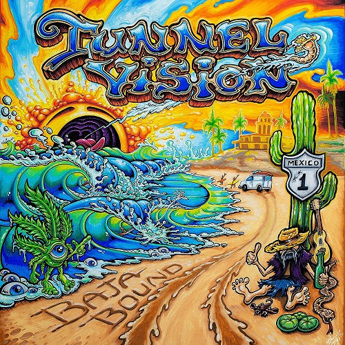 Tunnel Vision Baja Bound New CD