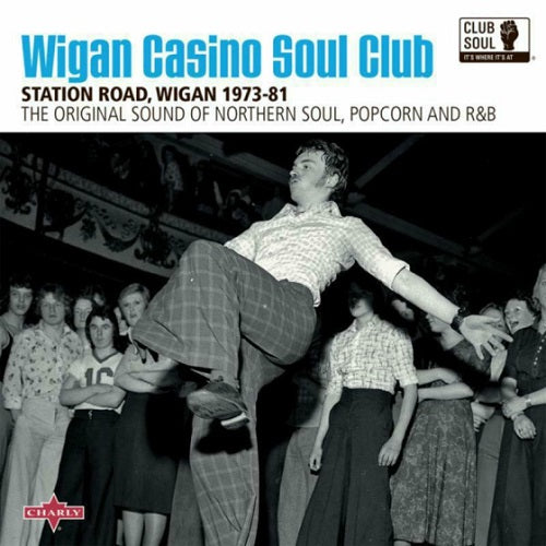 Various Artists Wigan Casino Soul Club Station Road Wigan 1973-81 1973 81 New CD