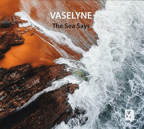 VASELYNE The Sea Says New CD