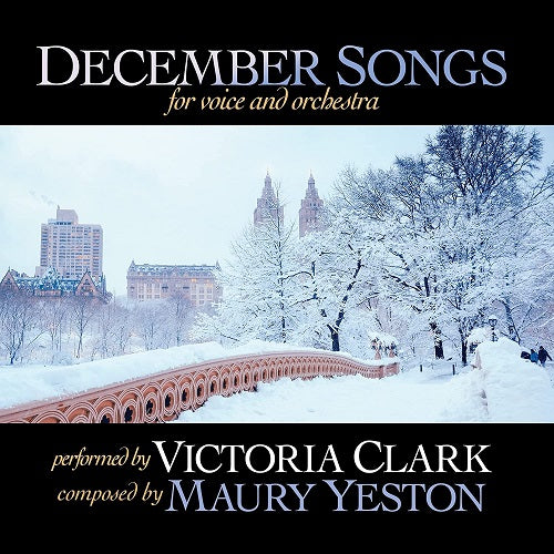 Victoria Clark December Songs For Voice And Orchestra & New CD