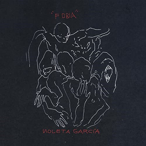 Violeta Garcia Fobia New CD