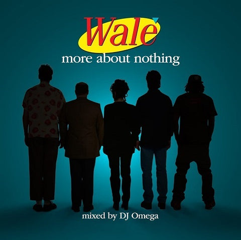 Wale More About Nothing New CD