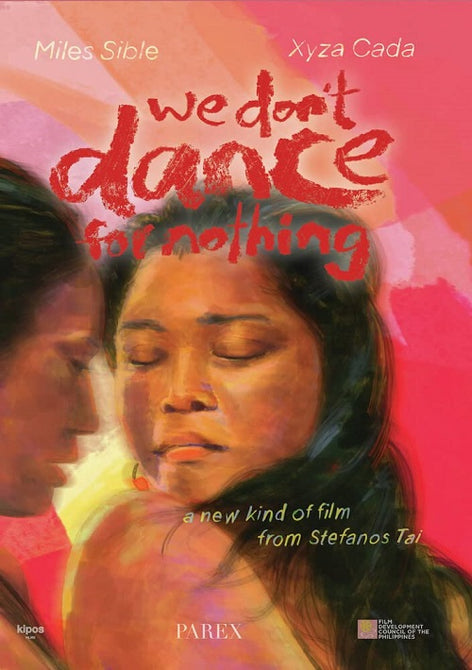 We Don't Dance For Nothing (Miles Sible Xyza Cada Vinia Pamplona) Dont New DVD