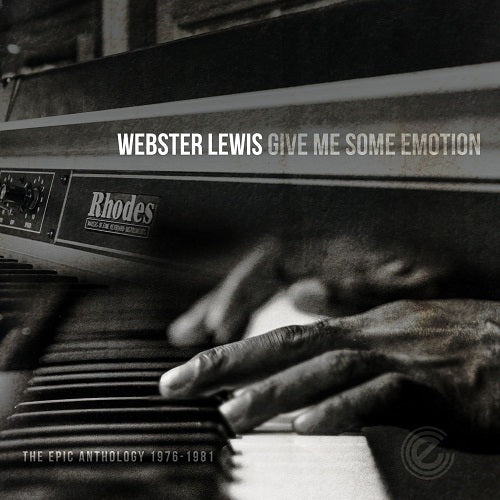 Webster Lewis Give Me Some Emotion New CD