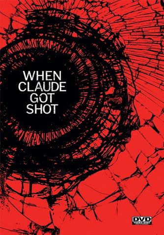 When Claude Got Shot (Victoria Davison Nathan King Claud Motley) New DVD