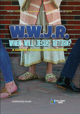 When Will Jesus Return WWJR (Zoltan Kaszas Mark Sherwood J. Tate Silver) DVD