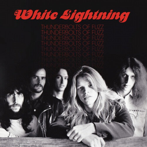 White Lightning Thunderbolts Of Fuzz New CD