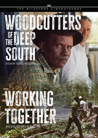 Woodcutters Of The Deep South Working Together (Fred Walters John Anderson) DVD