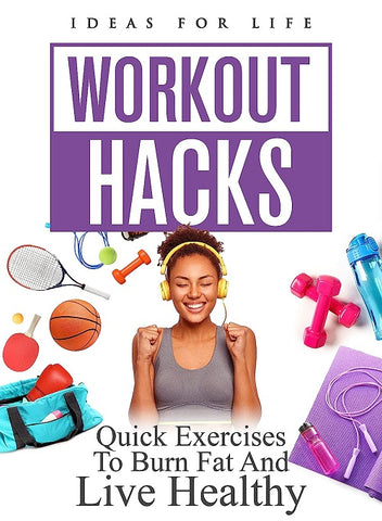 Workout Hacks Quick Exercises To Burn Fat And Live Healthy & New DVD