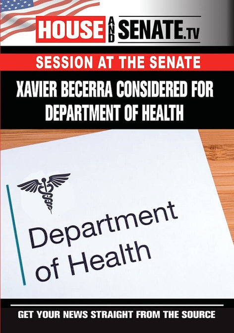 Xavier Becarra Considered For Department Of Health Part 1 One New DVD