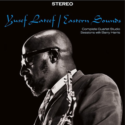 Yusef Lateef Eastern Sounds Complete Quartet Studio Sessions New CD