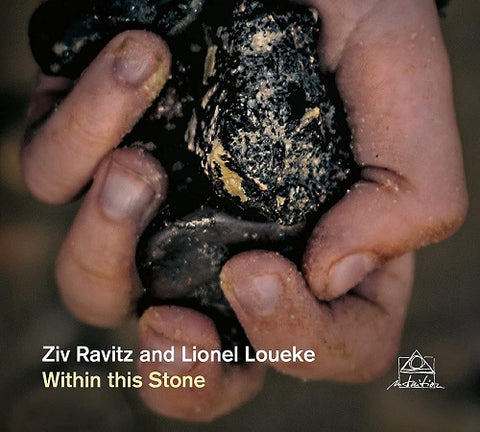 Ziv Ravitz & Lionel Loueke Within This Stone And New CD