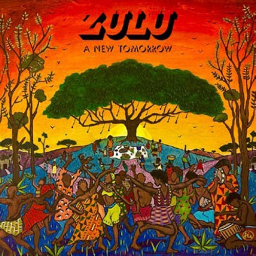 Zulu A New Tomorrow New CD